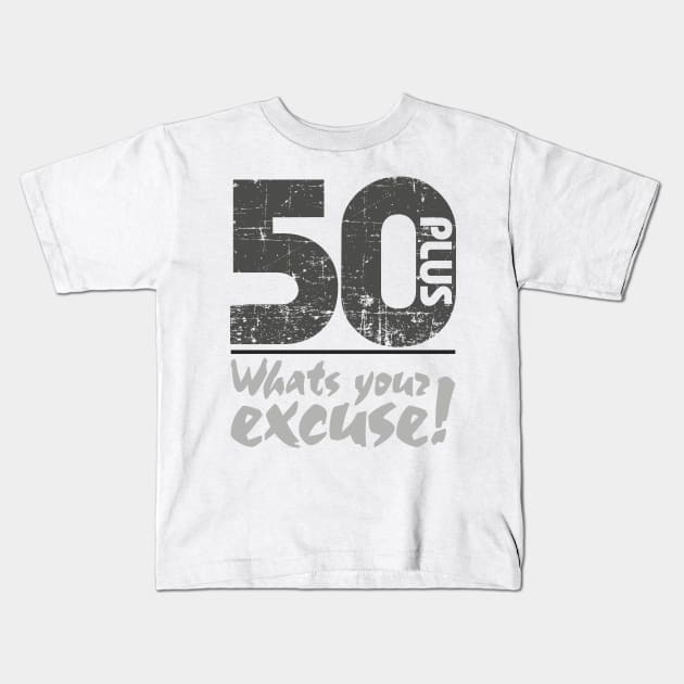 50 Plus Kids T-Shirt by Frazza001